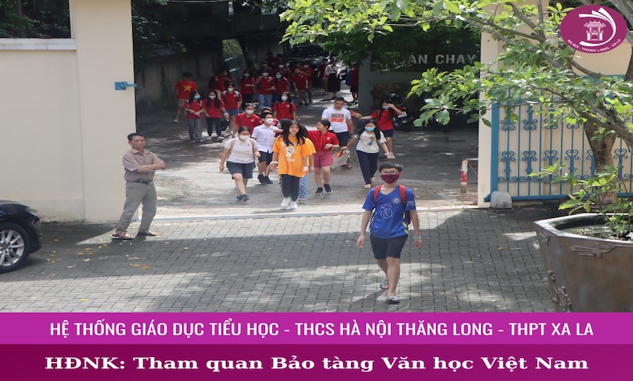 KHÁM PHÁ NHỮNG CÂU CHUYỆN VĂN HÓA TẠI BẢO TÀNG VĂN HỌC CÙNG HỌC SINH HNTL - KỶ NIỆM CHUYẾN NGOẠI KHÓA HÈ 2022