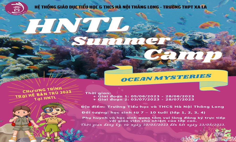 TRẠI HÈ BÁN TRÚ ”OCEAN MYSTERIES” - KHÁM PHÁ BÍ ẨN ĐẠI DƯƠNG