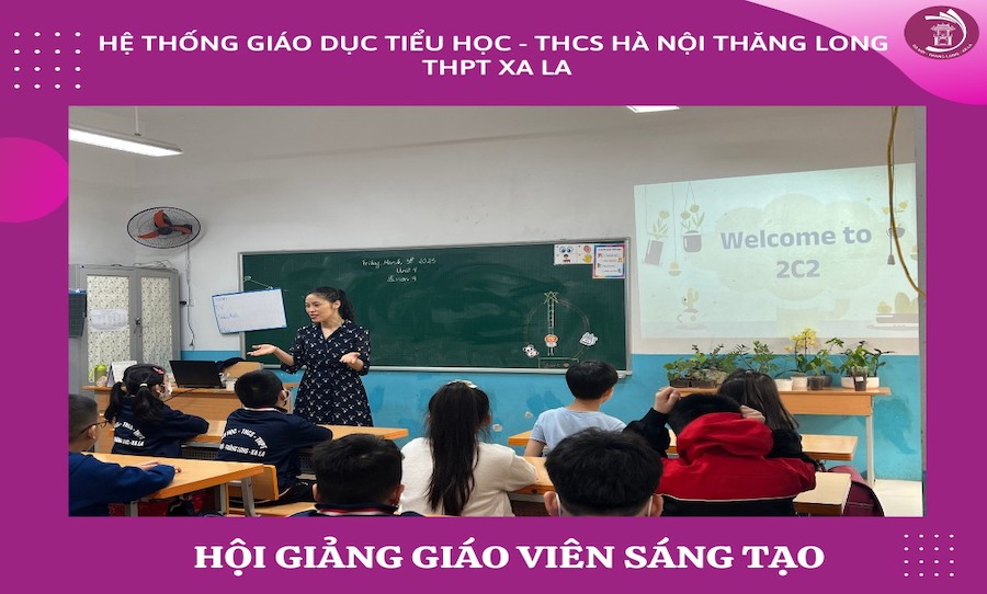 TRẢI NGHIỆM LỚP HỌC TIẾNG ANH KIỂU MỚI CÙNG HỌC SINH LỚP 2C2 – HNTL (HỘI GIẢNG GIÁO VIÊN SÁNG TẠO 2023)